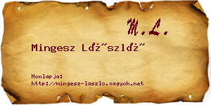 Mingesz László névjegykártya